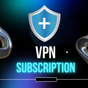 VPN Subscription